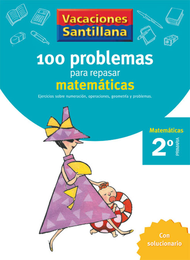 100 problemas para repasar matem&aacute;ticas 2&ordm; Primaria