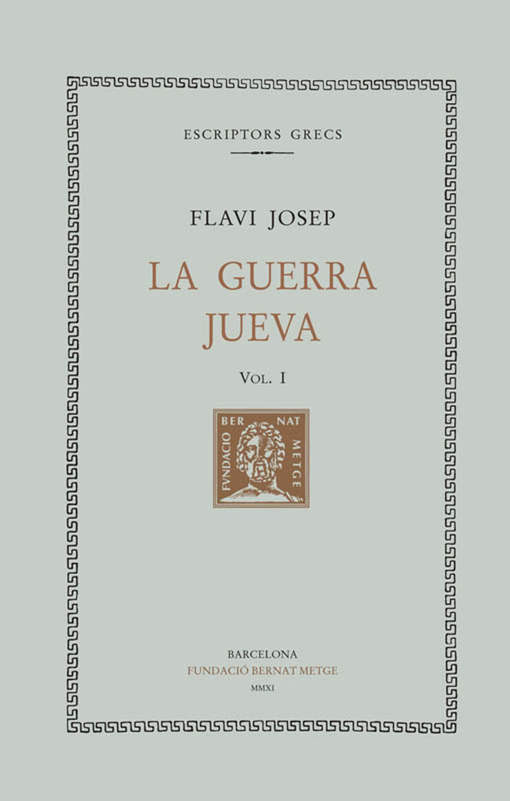 La guerra jueva, vol. I (llibre I)