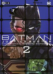 Batman: Justice Buster núm. 02 Batman: Justice Buster núm. 02