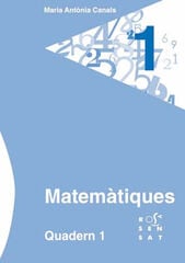Matemàtiques Quadern 1 - Rosa Sensat Matemàtiques Quadern 1 - Rosa Sensat