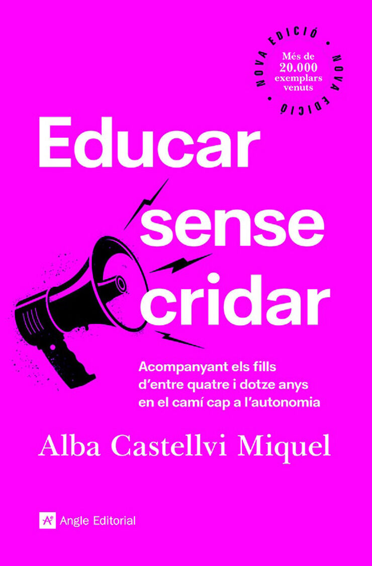 Educar sense cridar