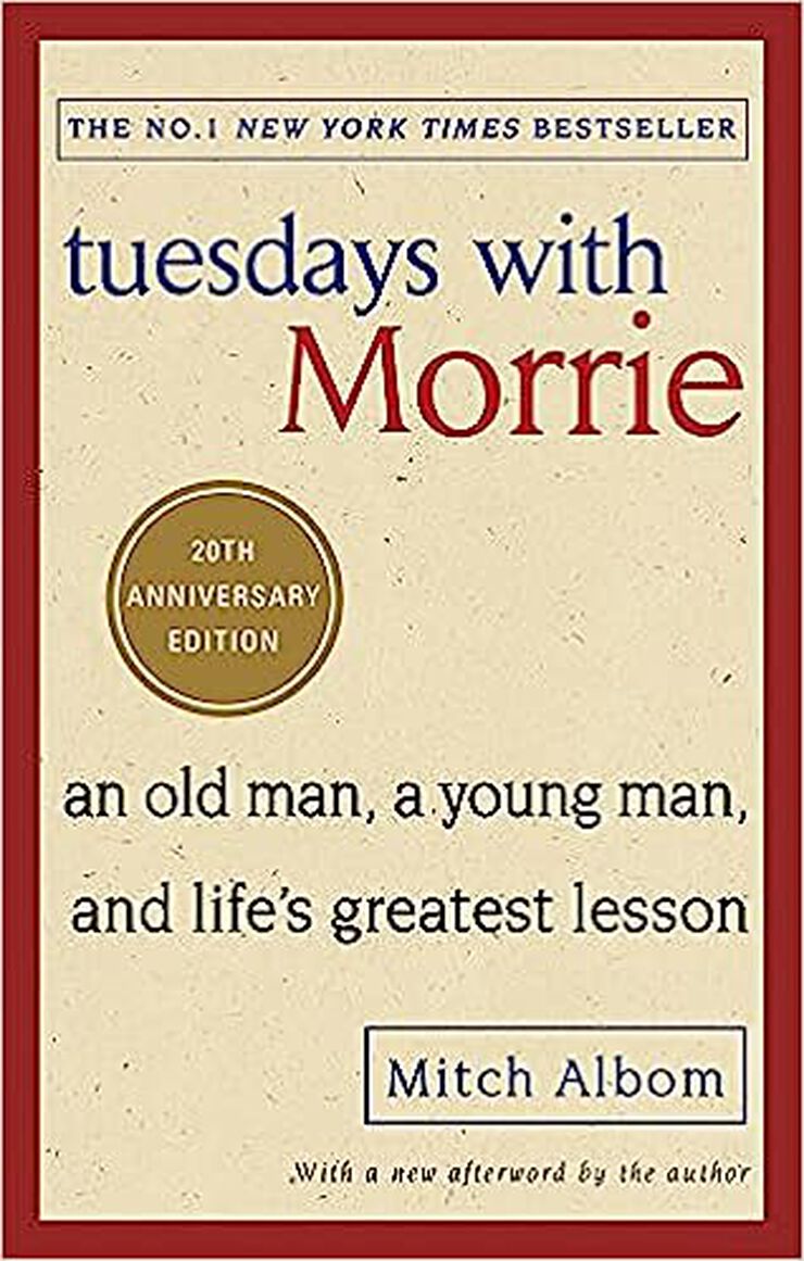 Tuesdays with Morrie