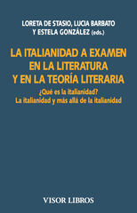 La italianidad a examen en la literatura y en la teoría literaria La italianidad a examen en la literatura y en la teoría literaria