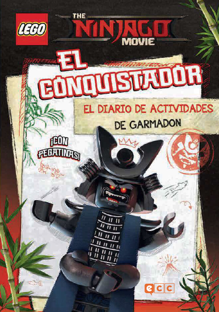 The Lego Ninjago Movie. El conquistador. El diario de actividades de Garmadón