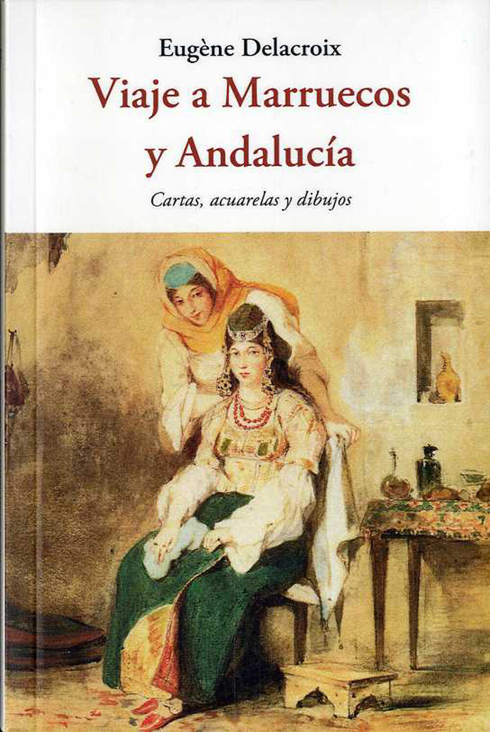 Viaje a marruecos y Andaluc&iacute;a
