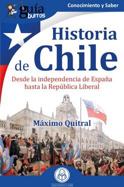 Gu&iacute;aBurros: Historia de Chile
