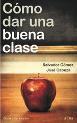 Cómo dar una buena clase Cómo dar una buena clase