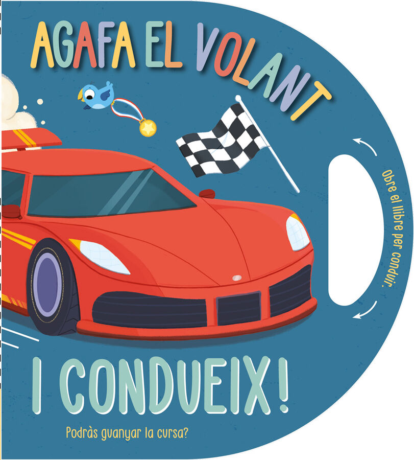 Agafa el volant&hellip; i condueix!