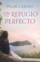 Un refugio perfecto Un refugio perfecto
