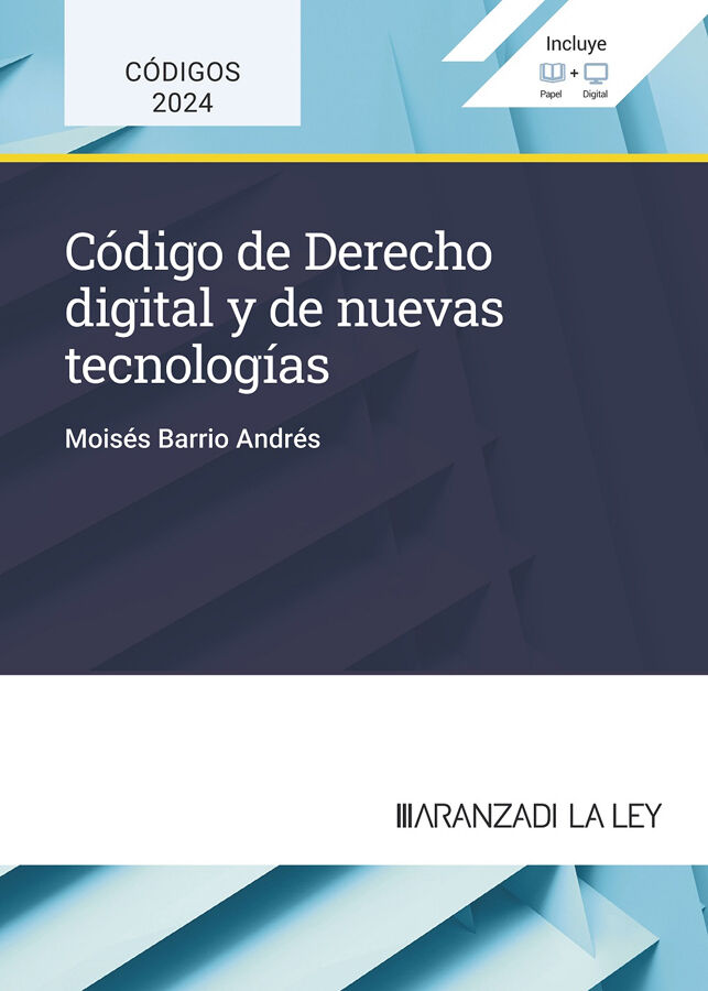 C&oacute;digo de Derecho digital y de nuevas tecnolog&iacute;as