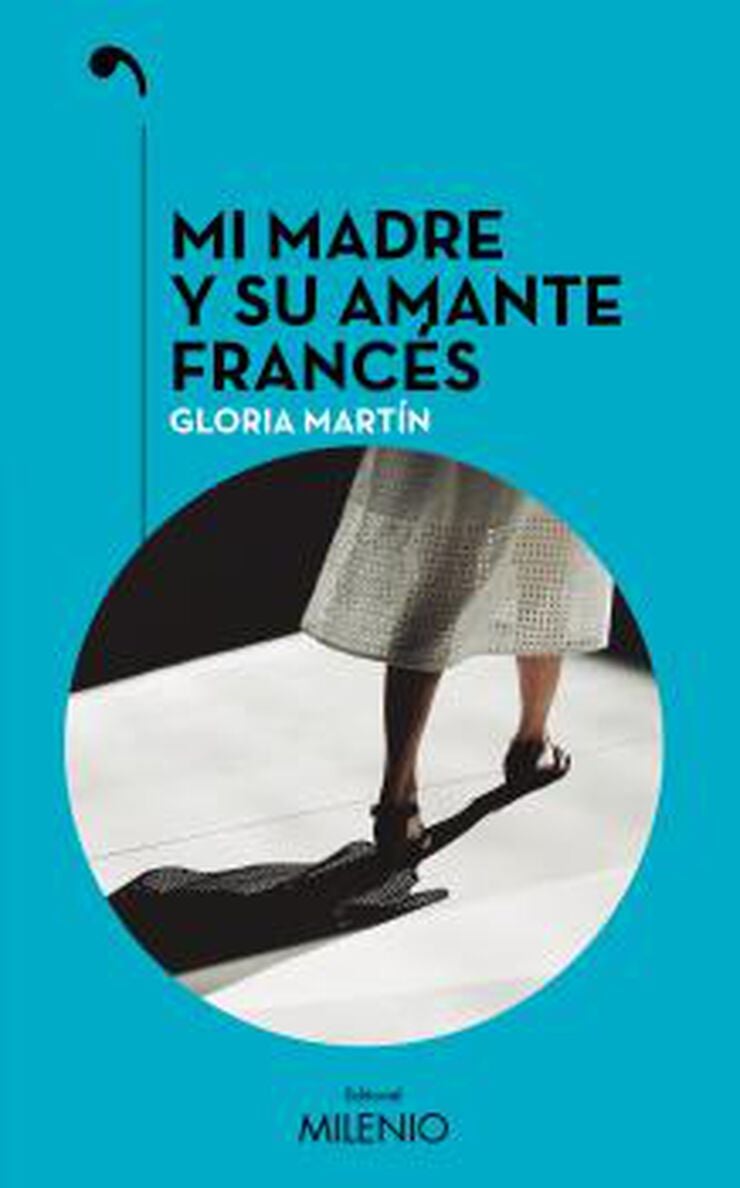 Mi madre y su amante franc&eacute;s