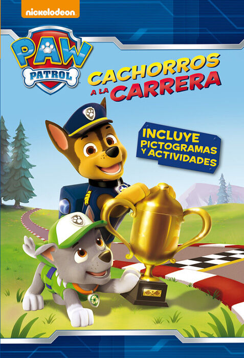 Cachorros a la carrera (Paw Patrol, Patrulla Canina. Pictogramas)