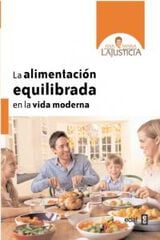Alimentación equilibrada en la vida mode