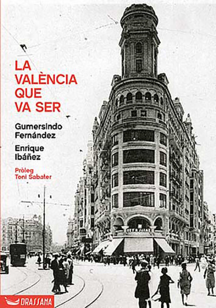 La València que va ser