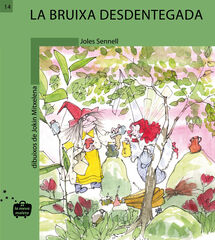 La bruixa desdentegada La bruixa desdentegada