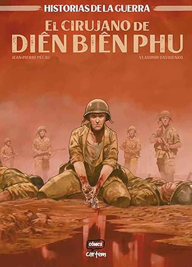 El cirujano de Dien Bien Phu