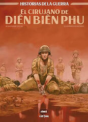 El cirujano de Dien Bien Phu