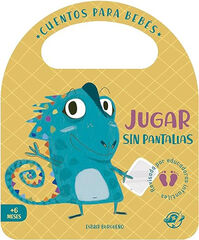 Cuentos para bebés - Jugar sin pantallas Cuentos para bebés - Jugar sin pantallas