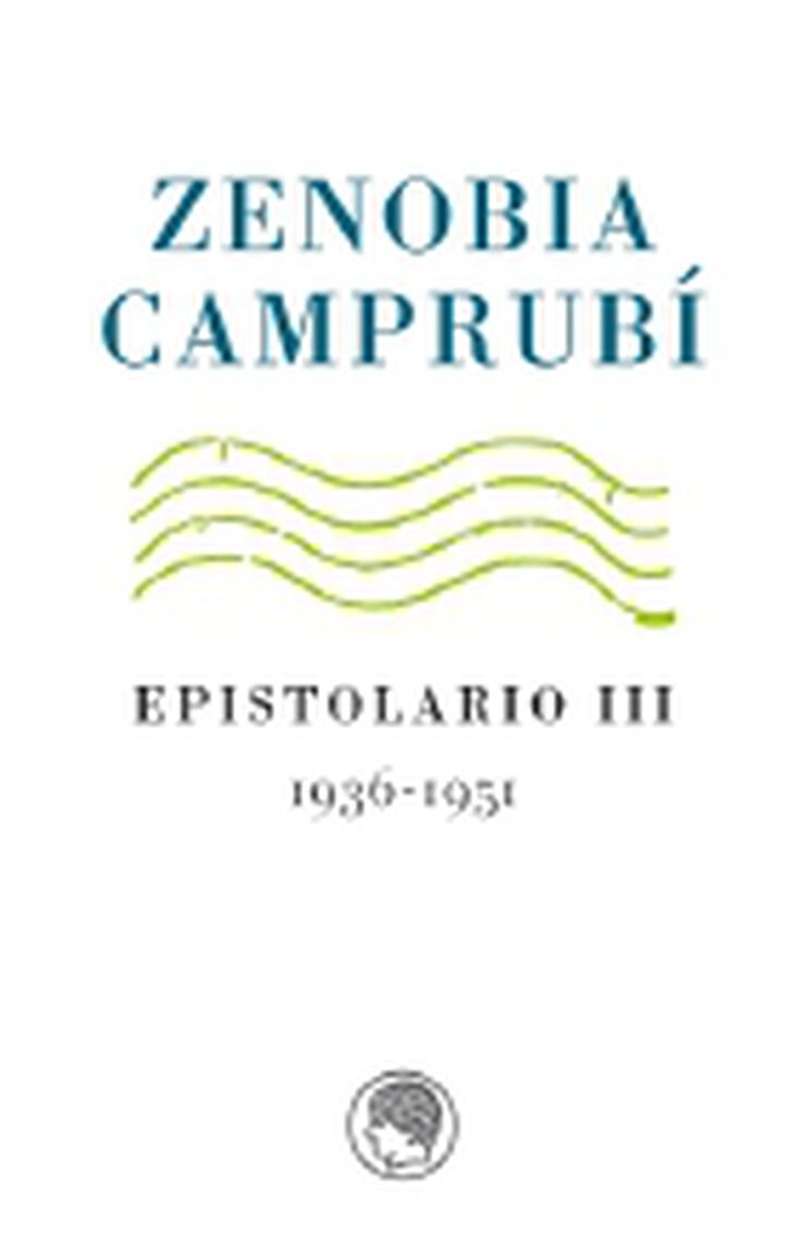 Zenobia Campubí. Epistolario III