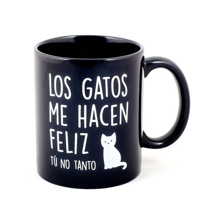 Tassa ''Los gatos me hacen feliz t&uacute; no''