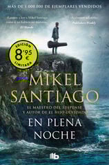 En plena noche (Campaña de verano edición limitada) (Trilogía de Illumbe 2) En plena noche (Campaña de verano edición limitada) (Trilogía de Illumbe 2)
