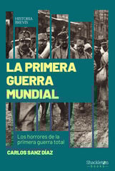 La Primera Guerra Mundial La Primera Guerra Mundial