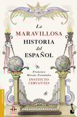 La maravillosa historia del español La maravillosa historia del español
