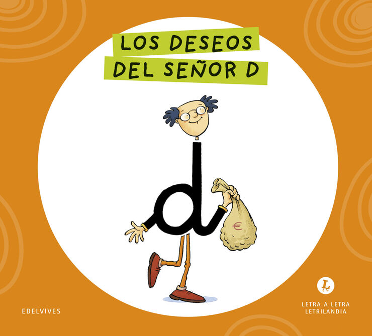 Letra a Letra Letrilandia Los deseos del se&ntilde;or D