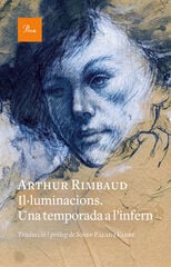 Il·luminacions. Una temporada a l'infern Il·luminacions. Una temporada a l'infern