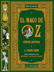 El mago de Oz. Edición anotada