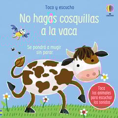 No hagas cosquillas a la vaca No hagas cosquillas a la vaca