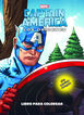 Capitán América. Los orígenes. Libro para colorear