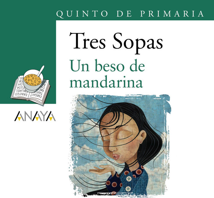Blíster ''Un beso de mandarina'' 5º de Primaria
