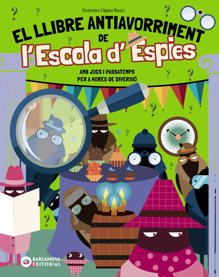 El llibre antiavorriment de l'Escola d'Espies