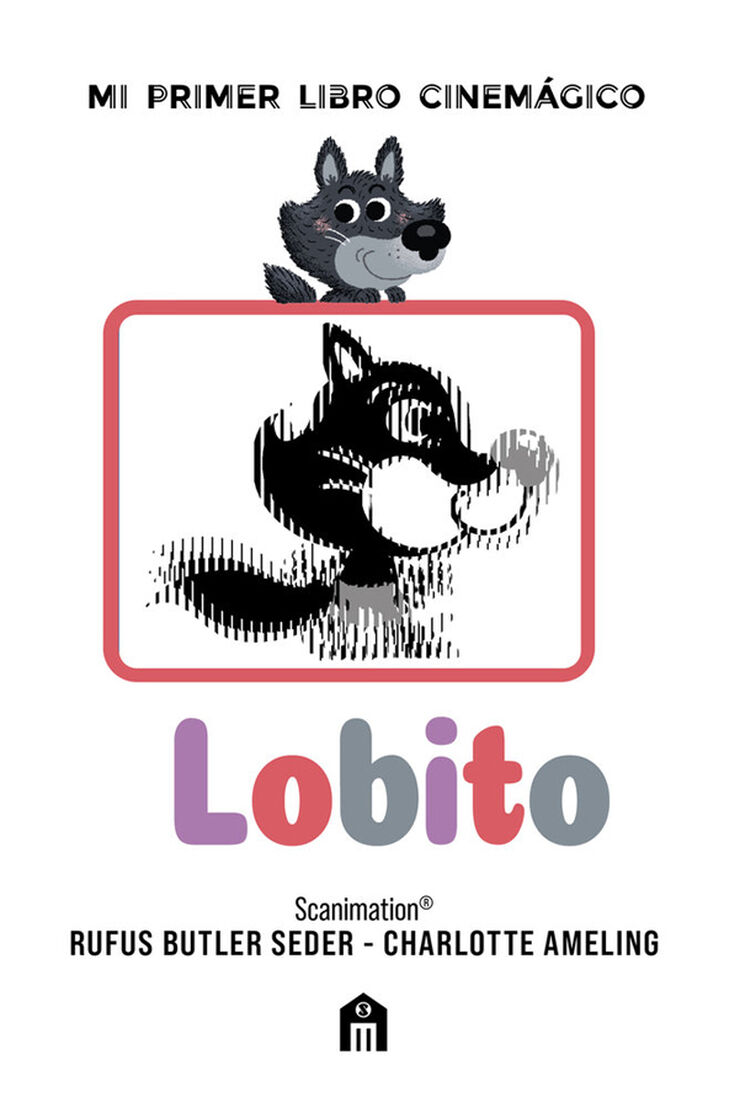 Lobito: Mi primer libro cinem&aacute;gico