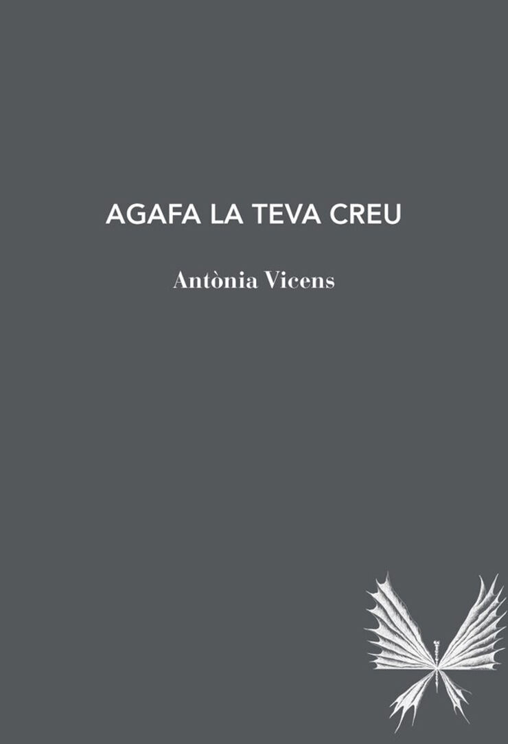 Agafa la teva creu