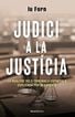Judici a la justícia Judici a la justícia