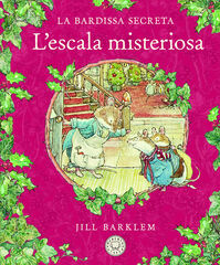 La Bardissa Secreta. L'escala misteriosa. La Bardissa Secreta. L'escala misteriosa.