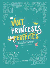 Vuit princeses (im)perfectes Vuit princeses (im)perfectes