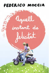 Aquell instant de felicitat Aquell instant de felicitat