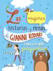 Las mejores historias y rimas de Gianni Rodari para los más pequeños Las mejores historias y rimas de Gianni Rodari para los más pequeños