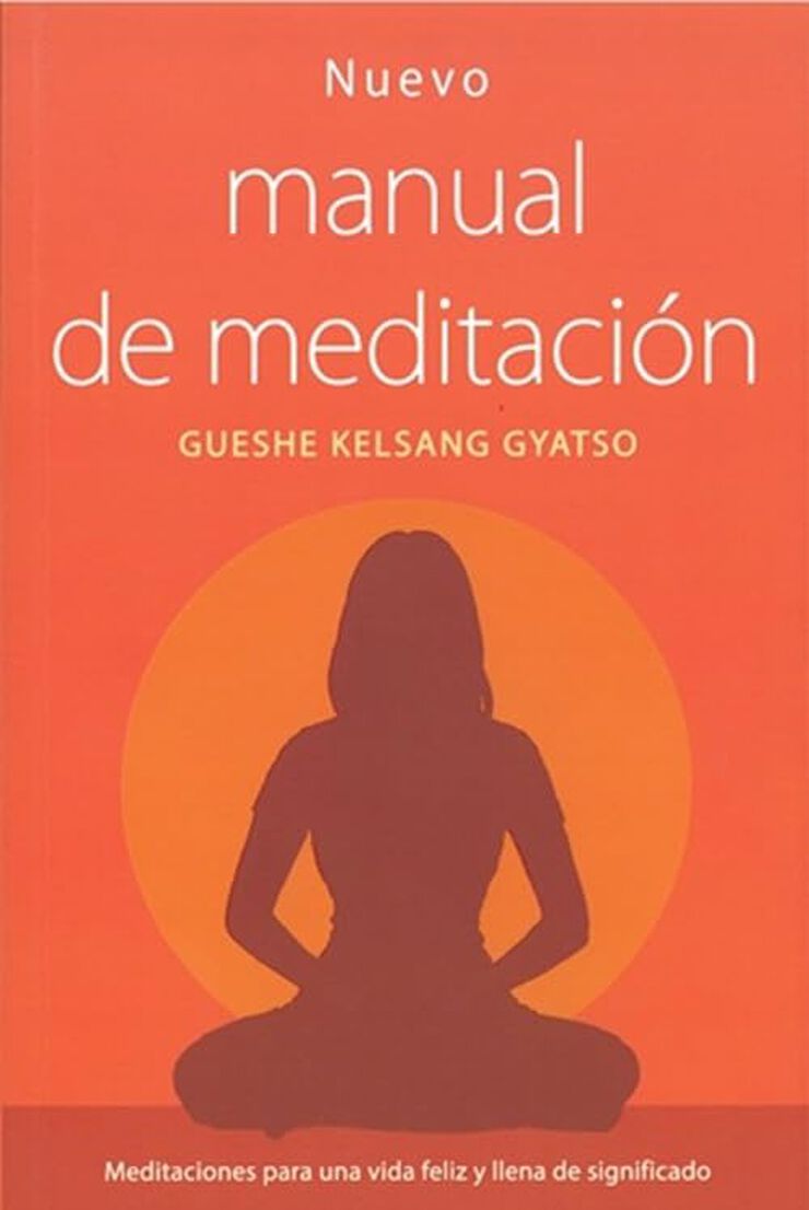 Nuevo manual de meditaci&oacute;n