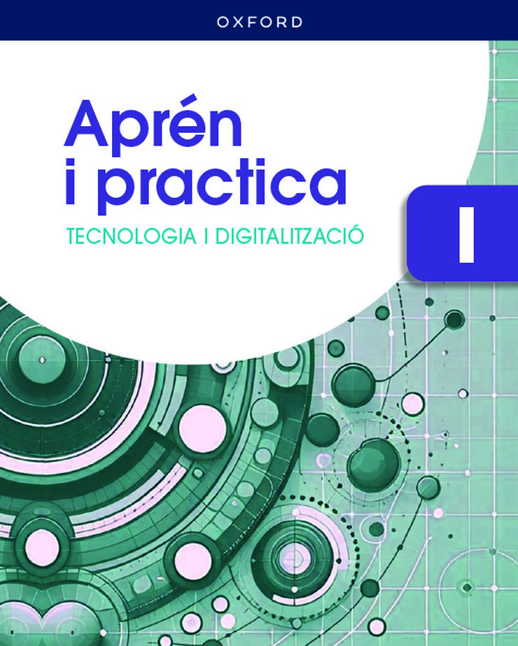 Tecnologia i Digitalitzaci&oacute; I ESO. Aprende y Practica. Comunitat Valenciana