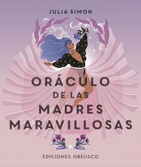 Oráculo de las madres maravillosas Oráculo de las madres maravillosas