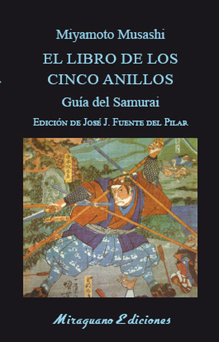 El Libro de los Cinco Anillos. Guía del Samurai