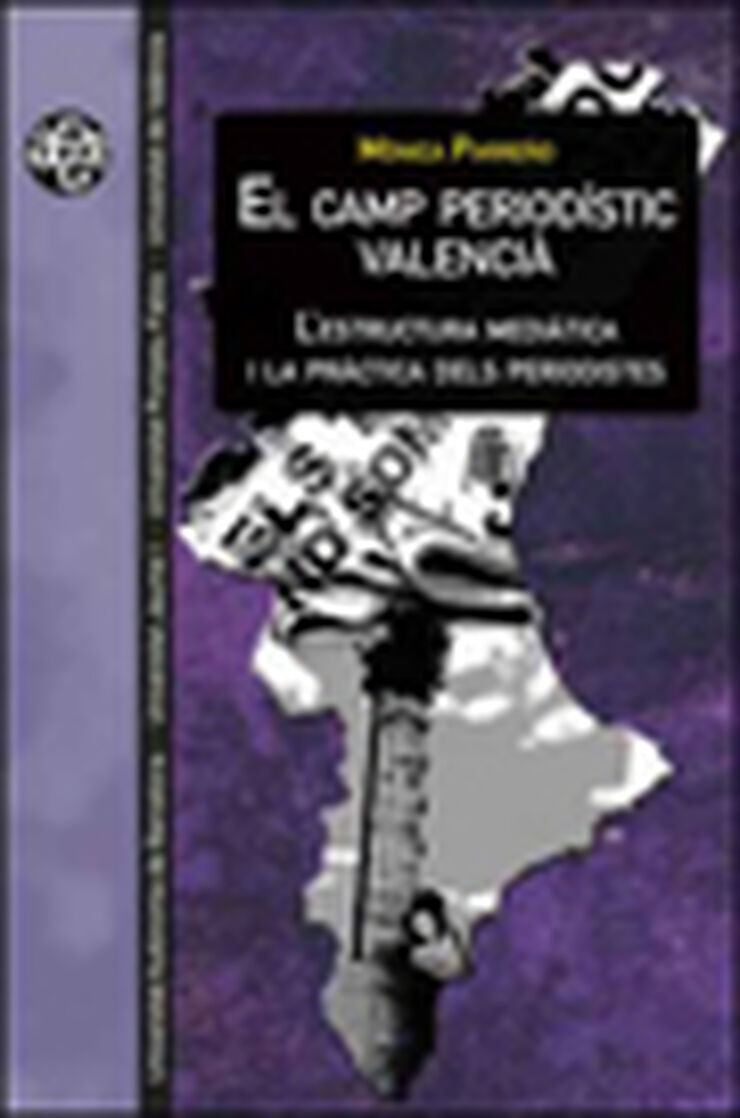 Camp periodístic valencià: l'estructura