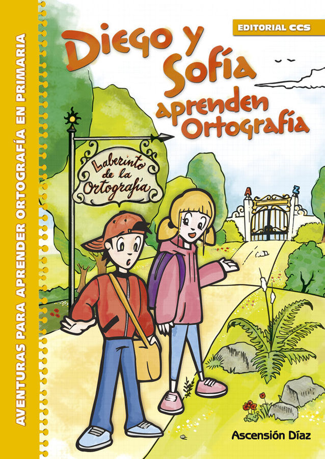 Diego y Sof&iacute;a aprenden Ortograf&iacute;a