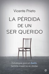 La pérdida de un ser querido La pérdida de un ser querido