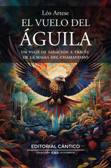 El vuelo del águila El vuelo del águila