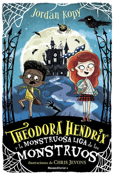 Theodora Hendrix y la Monstruosa Liga de los monstruos